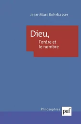 Dieu, l'ordre et le nombre