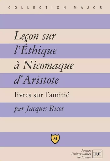 Leçon sur l'Éthique à Nicomaque d'Aristote - Jacques Ricot - BELIN EDUCATION