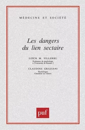 Les dangers du lien sectaire