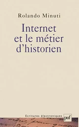 Internet et le métier d'historien