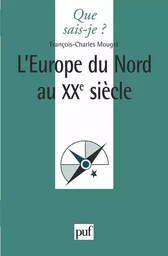 L'Europe du nord au XXe siècle