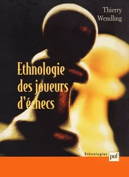 Ethnologie des joueurs d'échecs