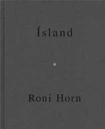 Roni Horn Mother, Island /anglais