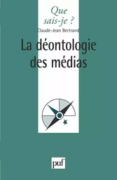 La déontologie des médias