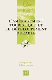 L'aménagement touristique et le développement