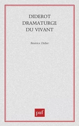 Diderot dramaturge du vivant