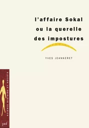 L'affaire Sokal ou la querelle des impostures