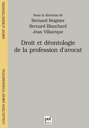 Droit et déontologie de la profession d'avocat