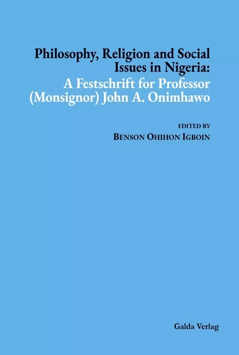 Philosophy, Religion and Social Issues in Nigeria -  COLLECTIF GRF - GALDA VERLAG