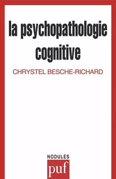 La psychopathologie cognitive