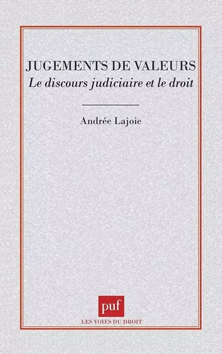 Jugements de valeurs - Andrée Lajoie - PUF