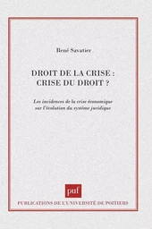 Droit de la crise, crise du droit