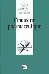 L'industrie pharmaceutique