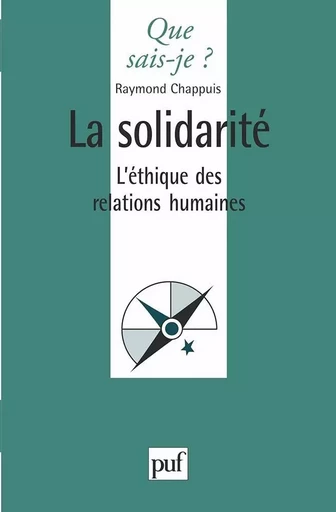 La solidarité - Raymond Chappuis - QUE SAIS JE