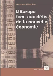 L'Europe face  aux défis de la nouvelle économie