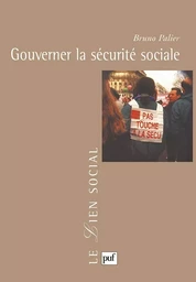 Gouverner la sécurité sociale