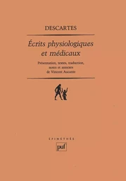 Écrits physiologiques et médicaux