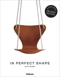 In Perfect Shape - Fritz Hansen (New ed) /anglais