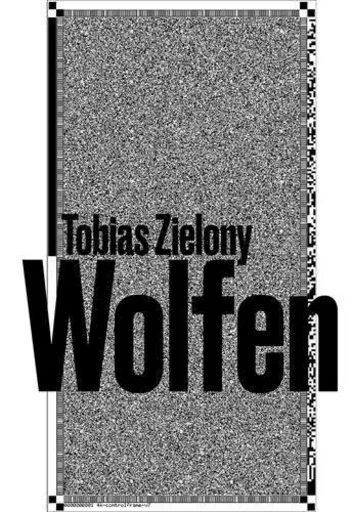 Tobias Zielony Wolfen /anglais -  - SPECTOR BOOKS