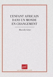 L'enfant africain dans un monde en changement