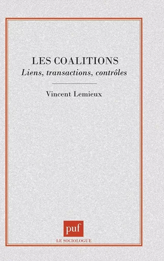 Les coalitions - Vincent Lemieux - PUF