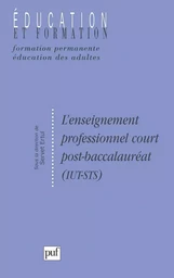 L'enseignement professionnel. Cours post-bac