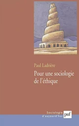 Pour une sociologie de l'éthique