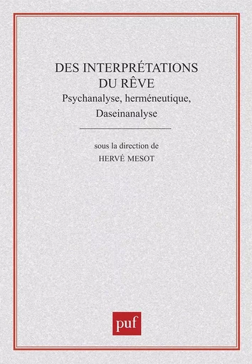 Des interprétations du rêve -  - PUF