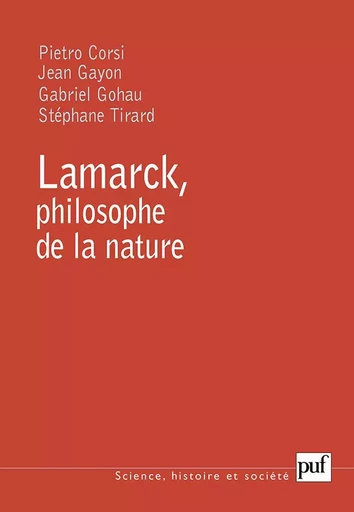 Lamarck, philosophe de la nature -  - PUF