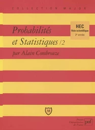 Probabilités et statistiques. Tome 2, voie scientifique