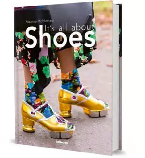 It's All About Shoes /anglais -  MIDDLESMASS SUZANNE - TENEUES VERLAG