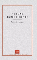 La violence en milieu scolaire