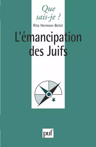 L'émancipation des Juifs - Rita Hermon-Belot - QUE SAIS JE