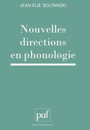 Nouvelles directions en phonologie