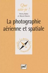 La photographie aérienne et spatiale