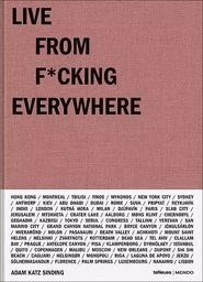 Live From F*cking Everywhere /anglais