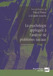 La psychologie appliquée à l'analyse des problèmes sociaux