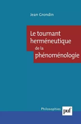 Le tournant herméneutique de la phénoménologie