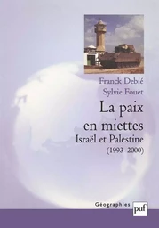 La paix en miettes