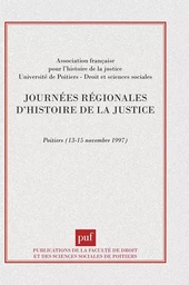 journées régionales d'histoire de la justice (publications de la faculté de droit et des sciences soc