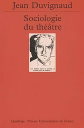 Sociologie du théâtre