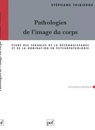 Pathologies de l'image du corps