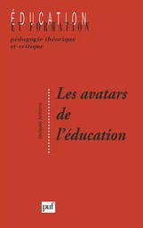 Les avatars de l'éducation