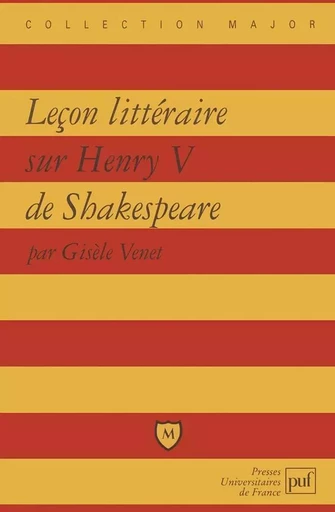 Leçon littéraire sur « Henry V » de Shakespeare - Gisèle Venet - BELIN EDUCATION