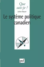 Le Système politique canadien