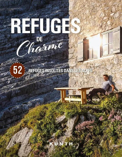 Refuges des Charmes  -  - KUNTH