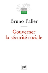 Gouverner la sécurité sociale