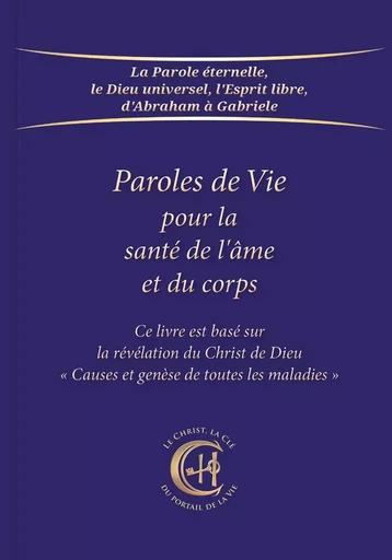 Paroles de Vie pour la santé de l'âme et du corps -  Gabriele - GABRIELE