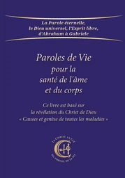 Paroles de Vie pour la santé de l'âme et du corps