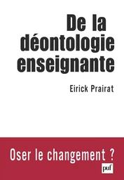 De la déontologie enseignante